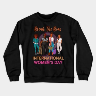 break the bias international womens day 2024 Crewneck Sweatshirt